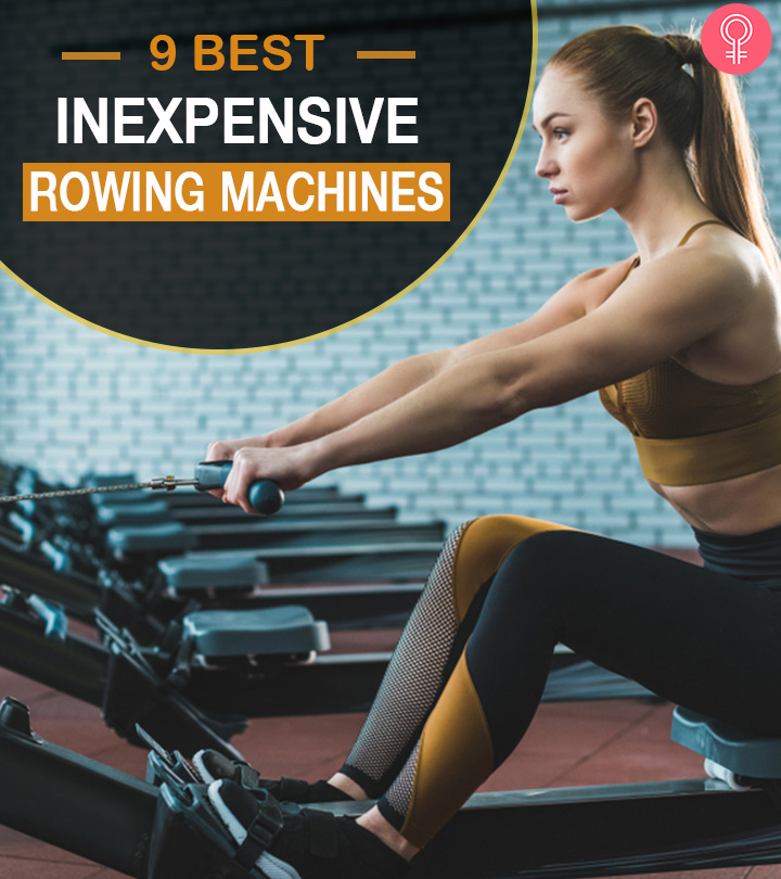9 Best Inexpensive Rowing Machines For Your Home Gym – 2024